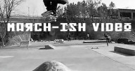 MarchIshVideo