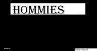 hommies