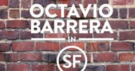 Octavio-barrera-in-SF