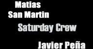 saturday-crew-matias-san-martin