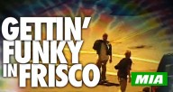 Mia-skateshop-Gettin'-Funky-in-Frisco