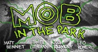 mob-grip-in-the-park