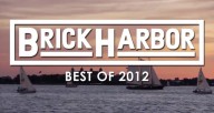 Brick-Harbor-Best-of-2012