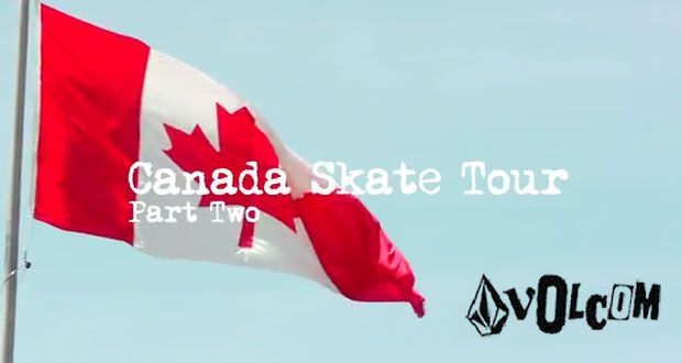 Volcom-Canada-Skate-Tour-parte-2