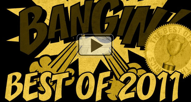 Bangin-Best-of-2011