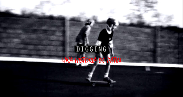digging-una-historia-de-patin