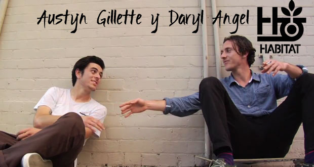 Habitat-Skateboards-Austyn-Gillette-y-Daryl-Angel-Trip-Oz