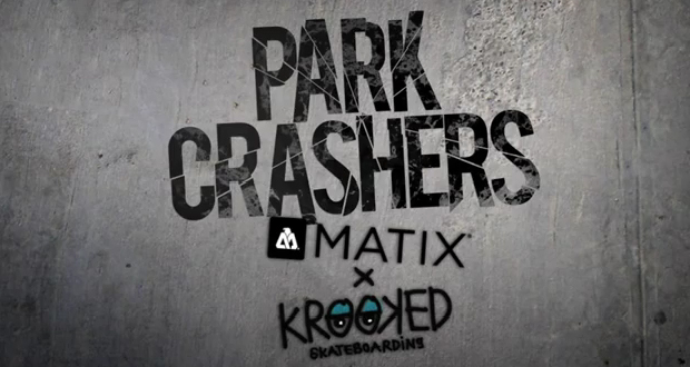 Matix-x-Krooked-Park-Crashers