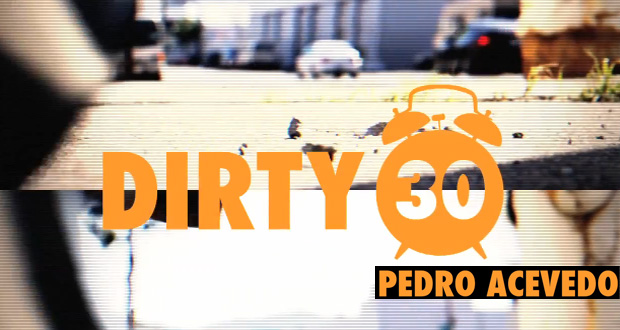 Dirty30-Pedro-Acevedo