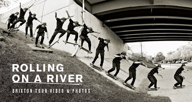Brixton-and-TransWorld-present-Rolling-On-A-River