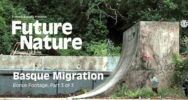 FUTURE-NATURE-'BASQUE-MIGRATION'-Part-3-of-3