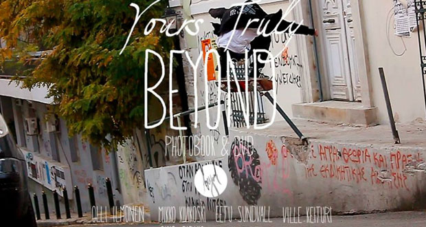 Beyond-Skateshop-Finlandia-presenta-YOURS-TRULY-BEYOND---FULL