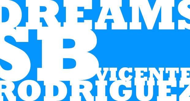 DREAMS-SB-VICENTE-RODRIGUEZ