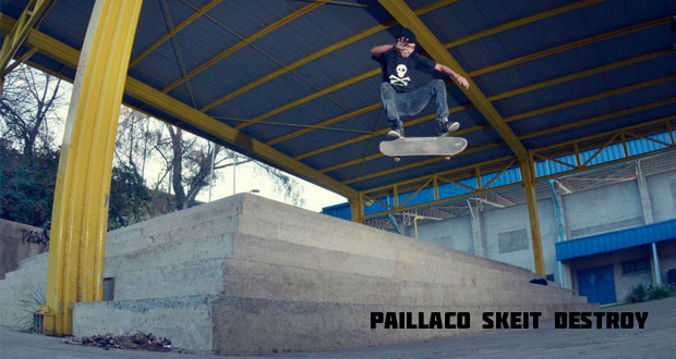 Paillaco-skeit-destroy
