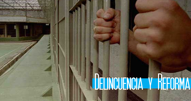 Delincuencia-y-reforma