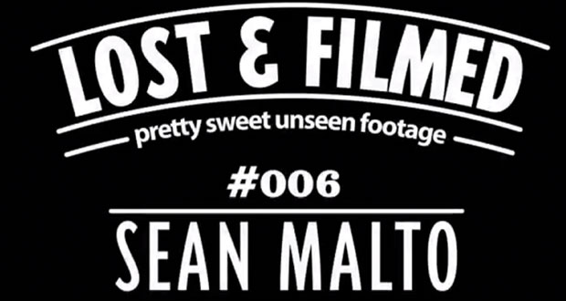 Lost-&-Filmed,-Pretty-Sweet-Unseen-Clips-with-Sean-Malto.-