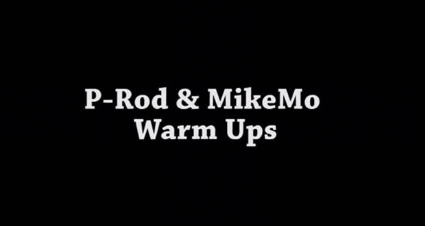 P-Rod-&-MikeMo-Warm-Ups