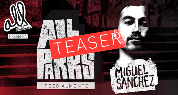 All-Skateboards-All-Parks-Teaser-Pozo-Almonte
