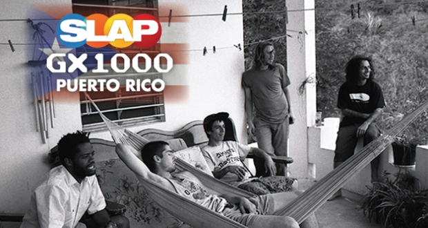 Slap-Magazine-GX1000-Puerto-Rico
