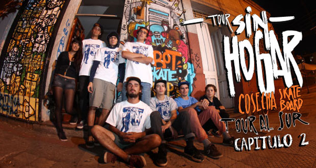 Cosecha-Skateboards-Tour-Sin-Hogar-video-parte-2