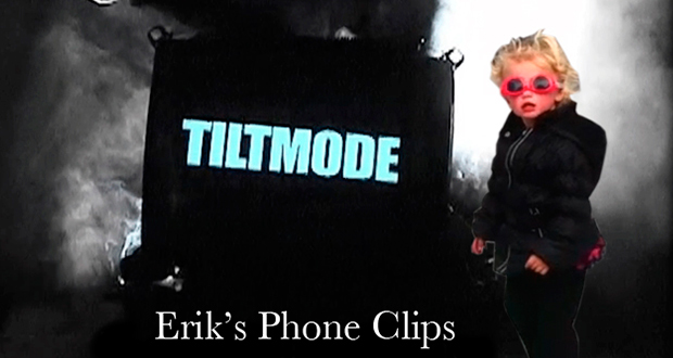 tilt-mode-episodes-5-erik's-phone-clips
