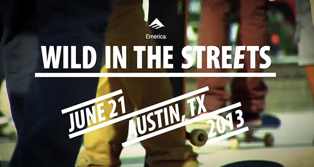 emerica-wild-on-the-streets-2013-austin-texas