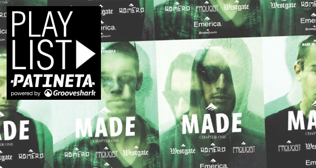 Playlist-Patineta-Emerica-Made-Chapter-One-Soundtrack