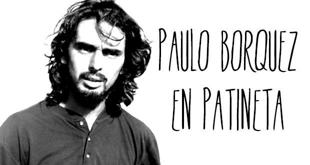 Paulo-Borquez-en-Patineta