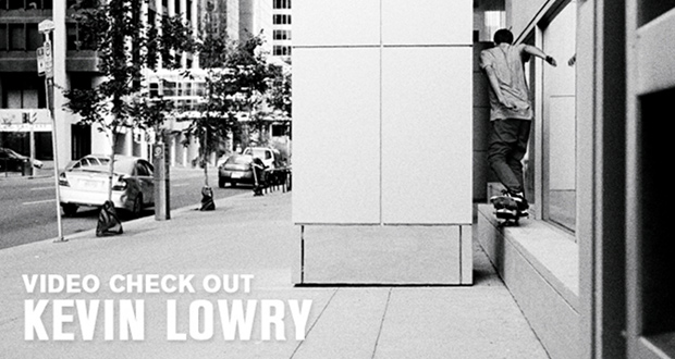 Transworld-Skateboarding--Video-Check-Out---Kevin-Lowry-