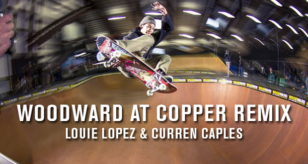 Woodward--Woodward-at-Copper-Remix-Skateboarding