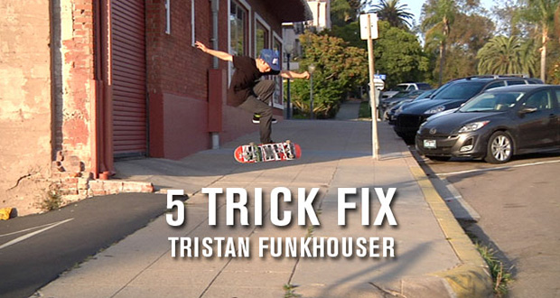 Transworld-Skateboarding--5-Trick-Fix---Tristan-Funkhouser