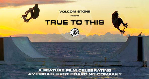 Volcom-prepara-su-nuevo-video-'True-To-This',-Marzo-2014