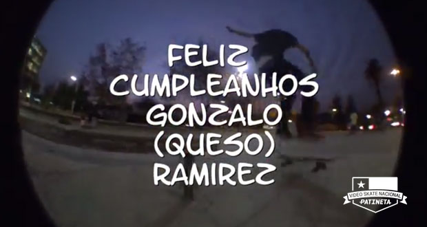Videos-Nacionales---Feliz-Cumpleaños-Gonzalo-Ramirez-patineta