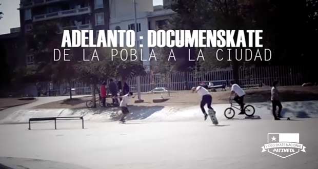 Videos-nacionales-documenskate-de-la-poblaa-la-ciudad-patineta