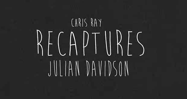 Chris-Ray-Recaptures-Julian-Davidson