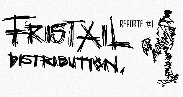 Fristail-Distribution--Reporte-#1