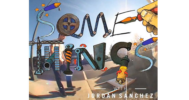 Jordan-Sanchez'-'Some-Things'-Part