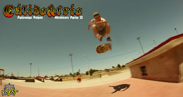 Patinetas-Robot--Cálido-y-Frío-MiniTour-parte-2
