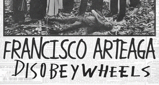 Disobey-Wheels-Presenta-a-Francisco-Arteaga