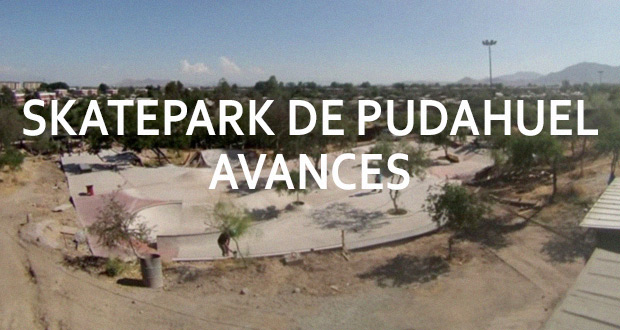 Skatepark-de-Pudahuel---Avances