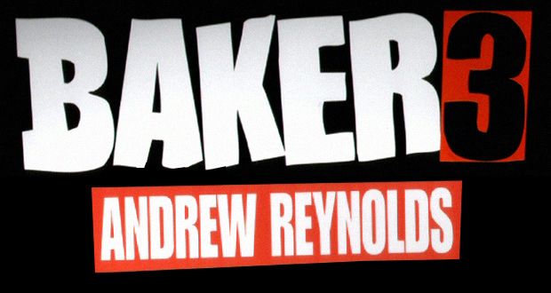Baker-3--Andrew-Reynolds-Full-Part-HD