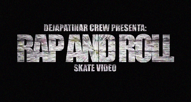 Dejapatinar-Crew--Rap-and-Roll-Video-