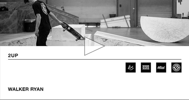 walker-ryan-2up-berrics-patineta