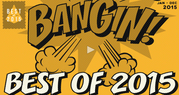 best-of-bangin-2015
