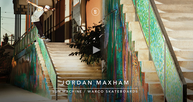 Se-paso-Jordan-Maxham---Sun-Machine-Warco-Skateboards